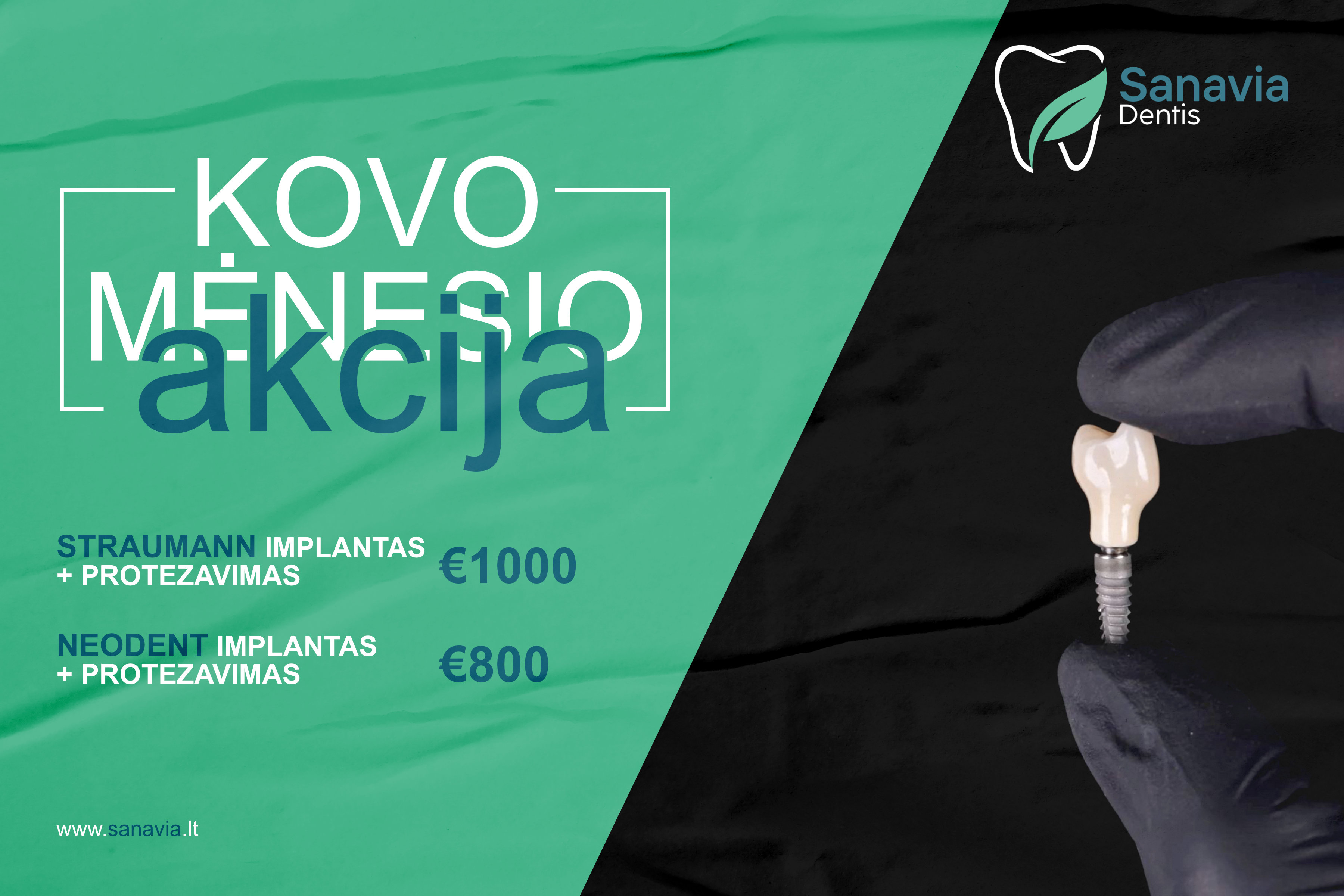 KOVO MĖNESIO AKCIJA